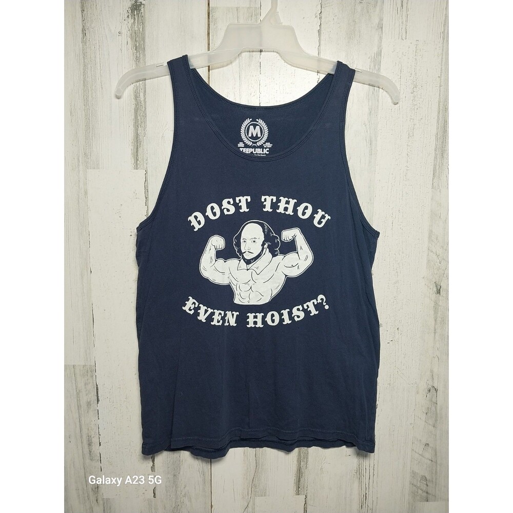 Dost Though Even Hoist Men's Medium Blue Tank